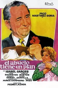 Постер к фильму «El abuelo tiene un plan (1973)»