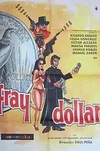 Постер к фильму «Fray Dólar (1970)»