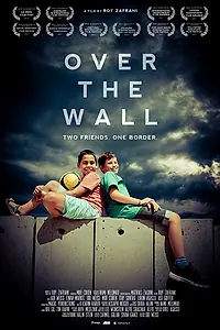 Постер к фильму «Over the Wall (2018)»
