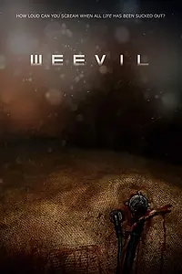 Постер к фильму «Weevil (2018)»