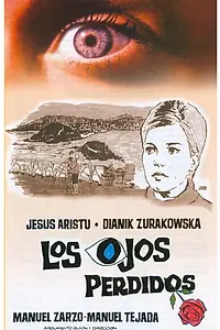 Постер к фильму «Los ojos perdidos (1966)»