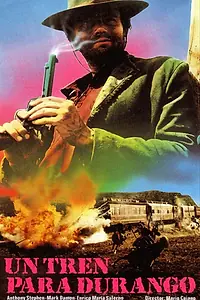 Постер к фильму «Поезд на Дуранго (1968)»