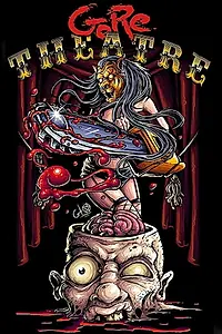 Постер к фильму «Gore Theatre (2017)»