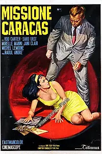 Постер к фильму «Спецмиссия в Каракасе (1965)»