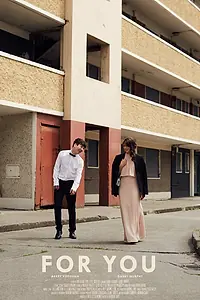 Постер к фильму «For You (2016)»