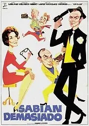 Главный постер фильма «Sabían demasiado (1962)»