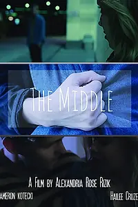 Постер к фильму «The Middle (2017)»