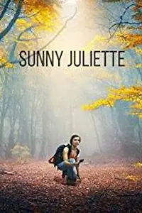 Постер к фильму «Sunny Juliette (2018)»