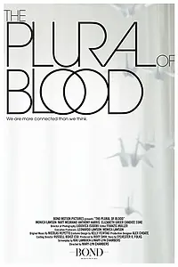 Главный постер фильма «The Plural of Blood (2017)»