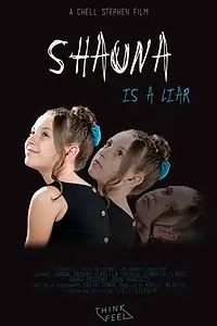 Постер к фильму «Shauna is a Liar (2017)»