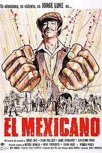 Постер к фильму «El mexicano (1977)»
