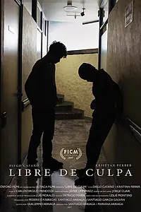 Постер к фильму «Libre de Culpa (2017)»