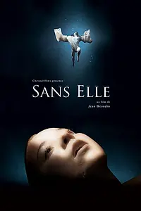 Постер к фильму «Без неё (2006)»