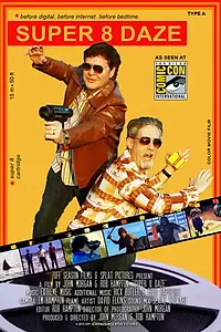 Постер к фильму «Super 8 Daze (2018)»