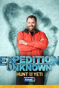 Главный постер сериала «Неизвестная экспедиция: Охота на йети (2016)»