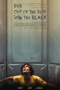 Главный постер фильма «Out of the Blue, Into the Black (2017)»