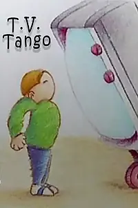 Постер к мультфильму «T.V. Tango (1992)»