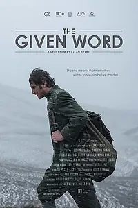 Постер к фильму «The Given Word (2016)»