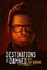 Главный постер сериала «Проклятые места с Заком Бэгансом (2024)»