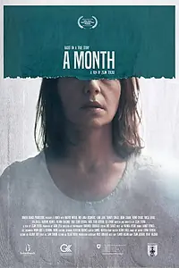 Постер к фильму «A Month (2017)»