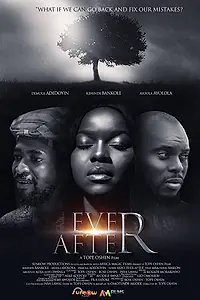 Постер к фильму «Ever After (2017)»