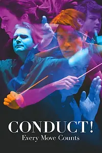 Постер к фильму «Conduct! Every Move Counts (2016)»