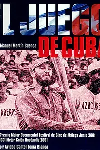 Постер к фильму «El juego de Cuba (2001)»