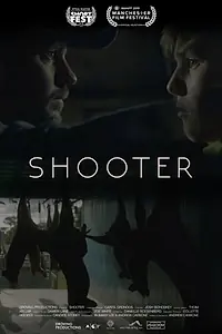 Постер к фильму «Shooter (2018)»