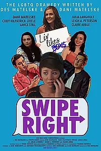 Постер к фильму «Swipe Right (2017)»