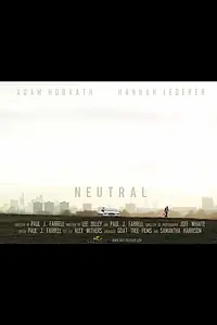 Постер к фильму «Neutral (2016)»