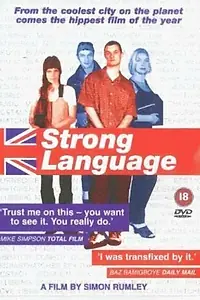 Постер к фильму «Strong Language (2000)»