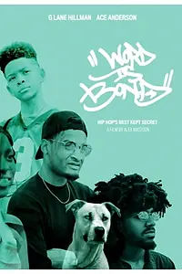 Постер к фильму «Word Is Bond (2018)»