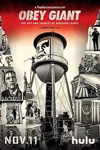 Постер к фильму «Obey Giant (2017)»