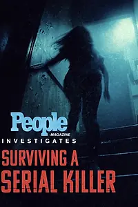 Постер к сериалу «Расследования журнала People: Выжившие жертвы серийного убийцы (2024)»