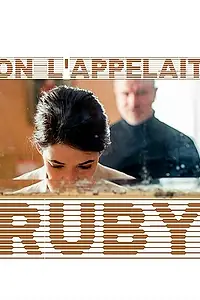 Постер к фильму «Ее звали Руби (2017)»