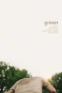 Постер к фильму «Green (2017)»