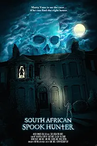 Постер к фильму «South African Spook Hunter (2018)»