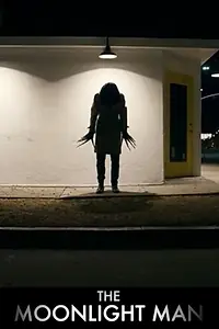 Постер к фильму «The Moonlight Man (2016)»