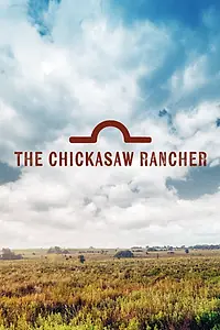 Постер к фильму «Montford: The Chickasaw Rancher (2021)»
