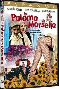 Главный постер фильма «La paloma de Marsella (1999)»
