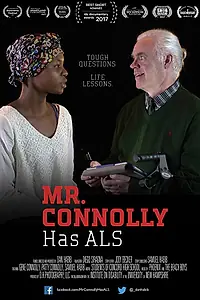 Постер к фильму «Mr. Connolly Has ALS (2017)»