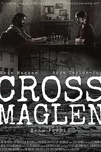 Главный постер фильма «Crossmaglen (2018)»