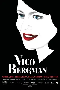 Постер к фильму «Vico Bergman (2017)»