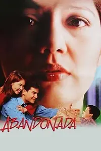 Постер к фильму «Abandonada (2000)»