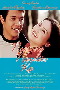 Постер к фильму «Ngayong nandito ka (2003)»