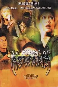 Главный постер фильма «Sa piling ng aswang (1999)»