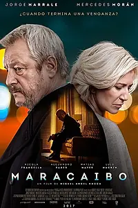 Постер к фильму «Маракайбо (2017)»