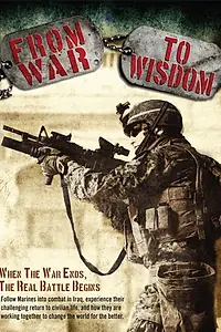 Постер к фильму «From War to Wisdom (2017)»