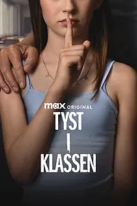 Главный постер сериала «Тишина в классе (2025)»