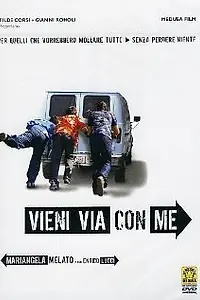 Постер к фильму «Прочь со мной (2005)»